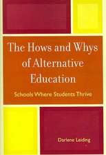 The Hows and Whys of Alternative Education