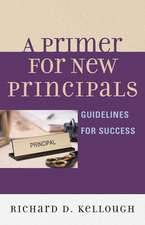 Primer for New Principals