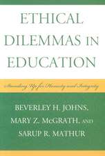 Ethical Dilemmas in Education