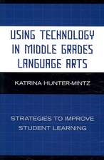 Using Technology in Middle Grades Language Arts