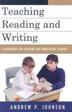 Teaching Reading and Writing