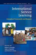 International Service Learning: Conceptual Frameworks and Research