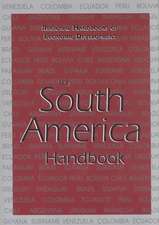 The South America Handbook