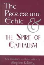 The Protestant Ethic and the Spirit of Capitalism