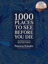 1,000 Places to See Before You Di. Deluxe Gift Edition