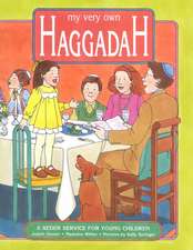 My Very Own Haggadah