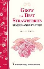 Grow the Best Strawberries