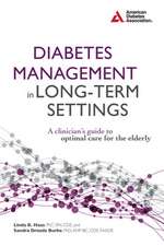 Diabetes Management in Long-Term Settings