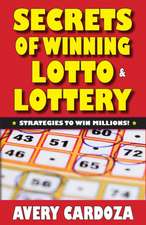 Secrets of Winning Lotto & Lottery