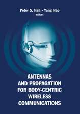 Antennas and Propagation for Body-Centric Wireless Communications