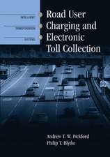 Road User Charging and Electronic Toll Collection