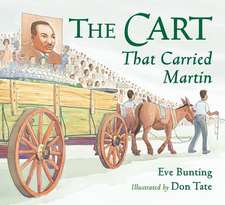 The Cart That Carried Martin