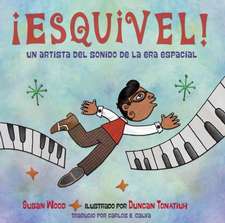 Esquivel! Un Artista del Sonido de La Era Espacial