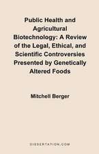 Public Health and Agricultural Biotechnology