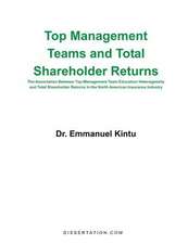 Top Management Teams and Total Shareholder Returns