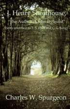 J. Henry Shorthouse, the Author of John Inglesant (with Reference to T. S. Eliot and C. G. Jung): A Systemic Design Approach Toward the Creation of a Transformational Lea