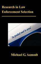 Research in Law Enforcement Selection