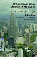 Urban Ecosystem Studies in Malaysia