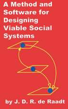 A Method and Software for Designing Viable Social Systems