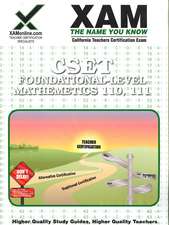 Cset Foundational-Level Mathematics 110, 111 Teacher Certification Test Prep Study Guide