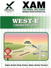 West-E Chemistry 0245 Teacher Certification Test Prep Study Guide