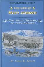 The Life of Mary Jemison