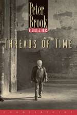 Threads of Time: Recollections