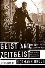 Geist and Zeitgeist: Six Essays