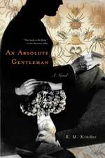 An Absolute Gentleman: A Novel