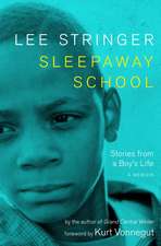 Sleepaway School: A Memoir