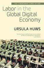 Labor in the Global Digital Economy