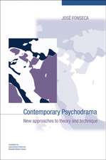 Contemporary Psychodrama: New Approaches to Theory and Technique