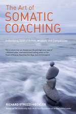 The Art of Somatic Coaching