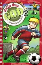 Gotta Have God 2: Ages 6-9