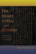 The Heart Sutra and Beyond