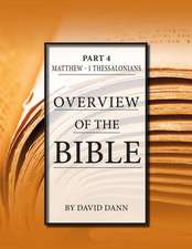 Overview of the Bible, Part 4