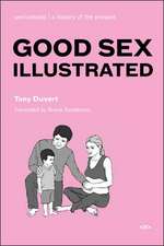 Good Sex Illustrated (Translated from French)