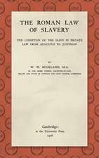 The Roman Law of Slavery