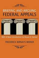 Briefing and Arguing Federal Appeals