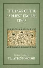 The Laws of the Earliest English Kings (1922)