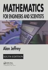 Mathematics for Engineers and Scientists