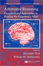 Adversarial Reasoning: Computational Approaches to Reading the Opponent’s Mind