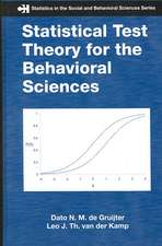 Statistical Test Theory for the Behavioral Sciences