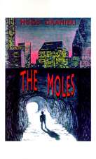 The Moles