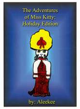 The Adventures of Miss Kitty