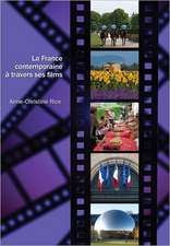 La France Contemporaine a Travers Ses Films