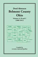 Deed Abstracts, Belmont County, Ohio: Volumes A, B, C (1800-1811)