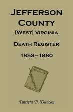 Jefferson County, [West] Virginia, Death Records, 1853-1880