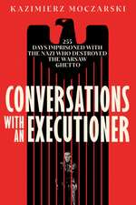Conversations with an Executioner
