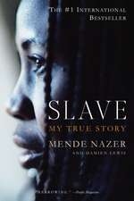 Slave: My True Story